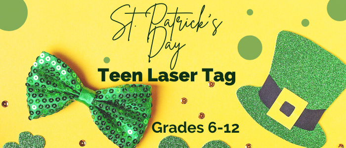 St. Paddy's Day Laser Tag