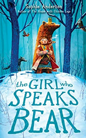 Book cover of The Girl Who Speaks Bear