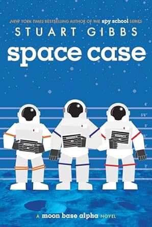 Cover image of the book Space Case by Stuart Gibbs