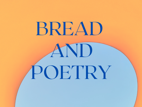 'Bread and Poetry' on bright background